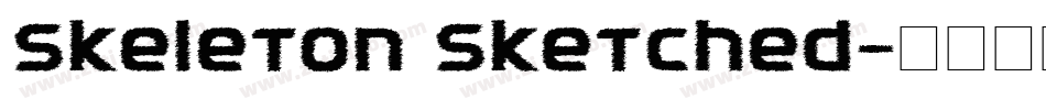 Skeleton Sketched字体转换